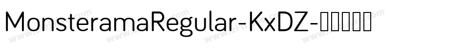 MonsteramaRegular-KxDZ字体转换
