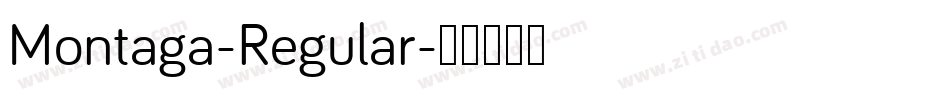 Montaga-Regular字体转换