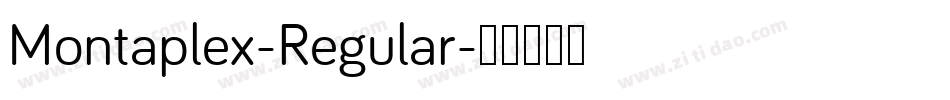 Montaplex-Regular字体转换