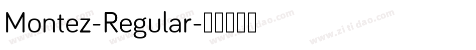 Montez-Regular字体转换