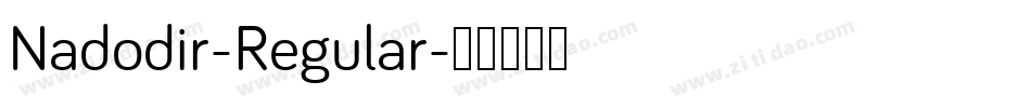 Nadodir-Regular字体转换