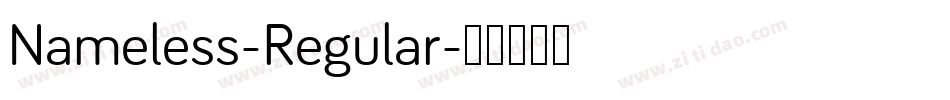 Nameless-Regular字体转换 Nameless-Regular字体转换