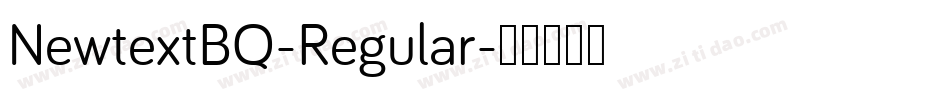 NewtextBQ-Regular字体转换