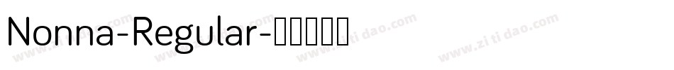 Nonna-Regular字体转换