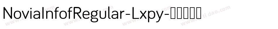 NoviaInfofRegular-Lxpy字体转换