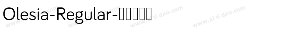 Olesia-Regular字体转换