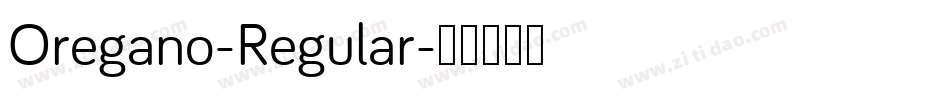 Oregano-Regular字体转换