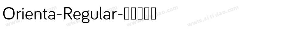 Orienta-Regular字体转换