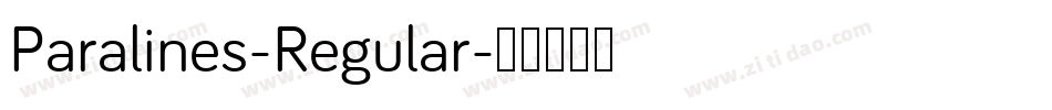 Paralines-Regular字体转换