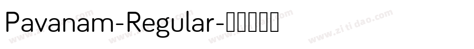 Pavanam-Regular字体转换