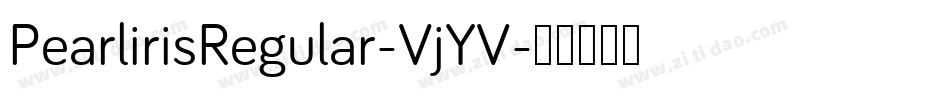 PearlirisRegular-VjYV字体转换