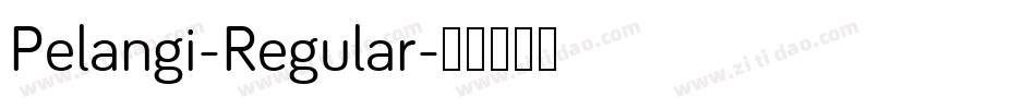 Pelangi-Regular字体转换