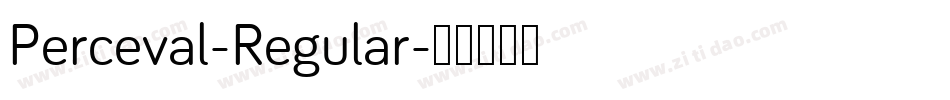 Perceval-Regular字体转换 Perceval-Regular字体转换