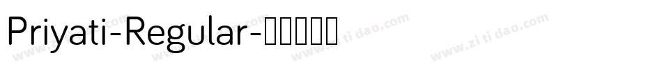 Priyati-Regular字体转换