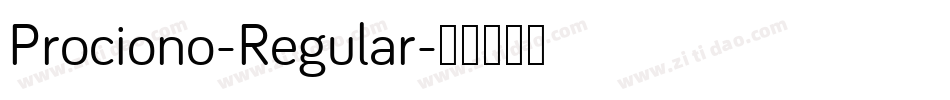 Prociono-Regular字体转换