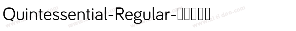 Quintessential-Regular字体转换
