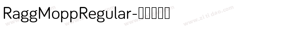 RaggMoppRegular字体转换