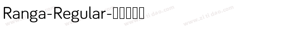 Ranga-Regular字体转换