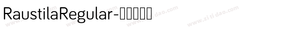 RaustilaRegular字体转换