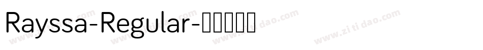 Rayssa-Regular字体转换