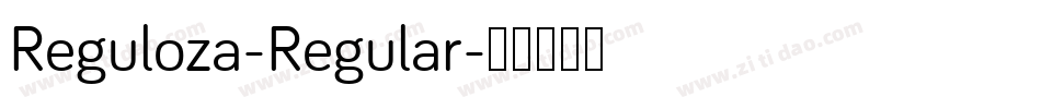Reguloza-Regular字体转换