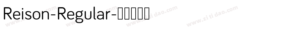 Reison-Regular字体转换
