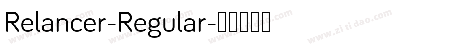 Relancer-Regular字体转换