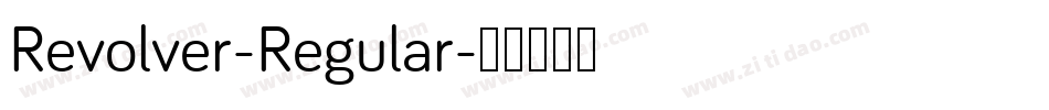Revolver-Regular字体转换