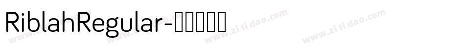RiblahRegular字体转换