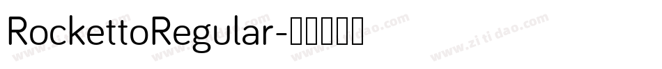 RockettoRegular字体转换