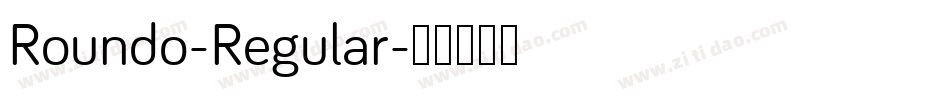 Roundo-Regular字体转换