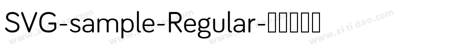 SVG-sample-Regular字体转换