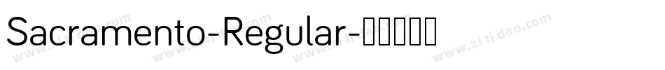 Sacramento-Regular字体转换 Sacramento-Regular字体转换