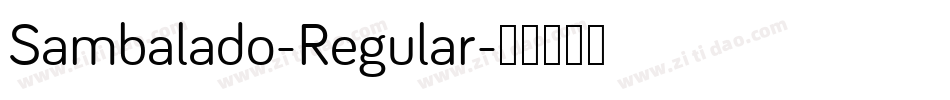 Sambalado-Regular字体转换