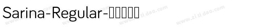 Sarina-Regular字体转换