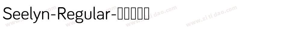 Seelyn-Regular字体转换