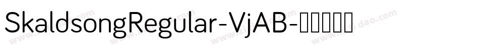 SkaldsongRegular-VjAB字体转换