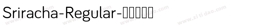 Sriracha-Regular字体转换