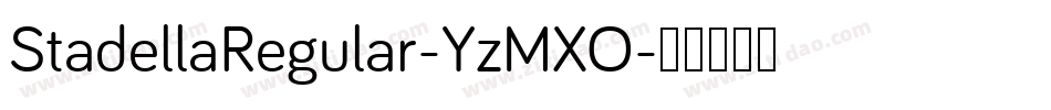 StadellaRegular-YzMXO字体转换