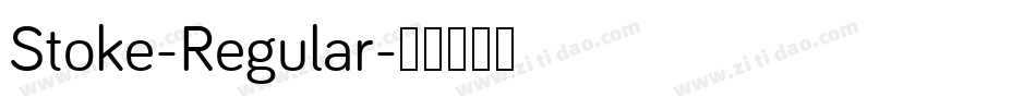 Stoke-Regular字体转换