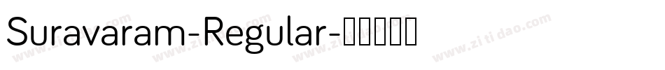 Suravaram-Regular字体转换