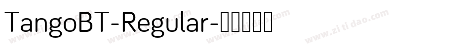 TangoBT-Regular字体转换