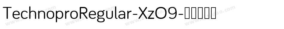 TechnoproRegular-XzO9字体转换