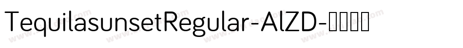 TequilasunsetRegular-AlZD字体转换