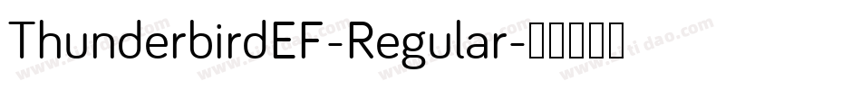 ThunderbirdEF-Regular字体转换