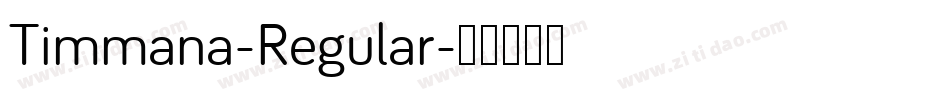 Timmana-Regular字体转换