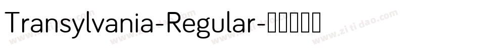 Transylvania-Regular字体转换
