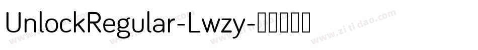 UnlockRegular-Lwzy字体转换 UnlockRegular-Lwzy字体转换