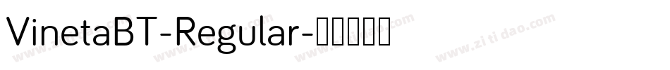 VinetaBT-Regular字体转换