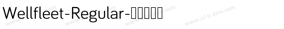 Wellfleet-Regular字体转换